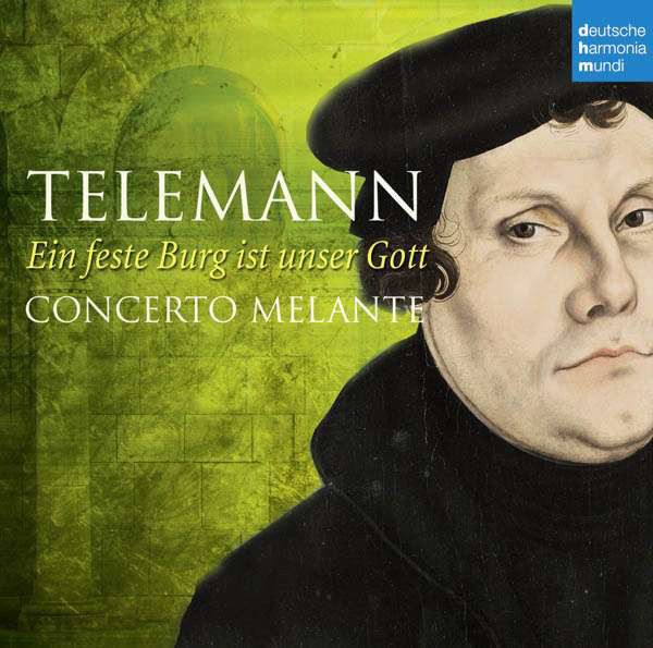 

Telemann: Ein feste Burg ist unser Gott (1 CD)