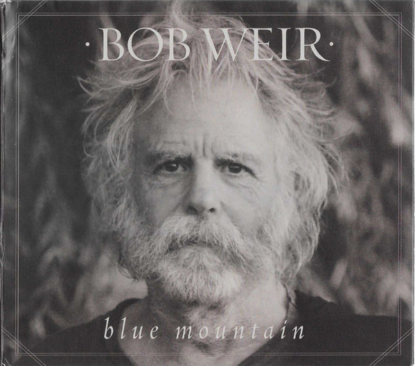 

Bob Weir: Blue Mountain (1 CD)