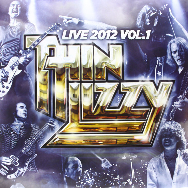 Thin Lizzy Live 2012 Vol.1