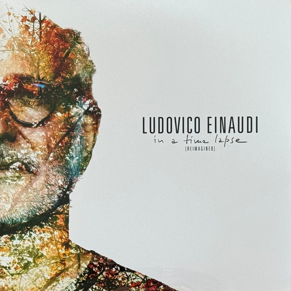 

Einaudi Ludovico In A Time Lapse Reimagined