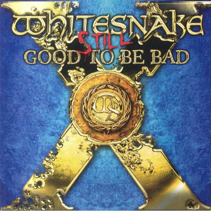 Whitesnake Still Good To Be Bad