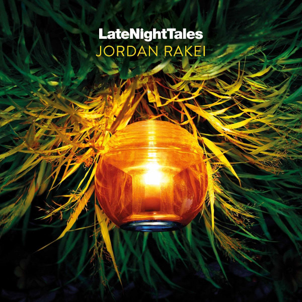 Rakei Jordan LateNightTales