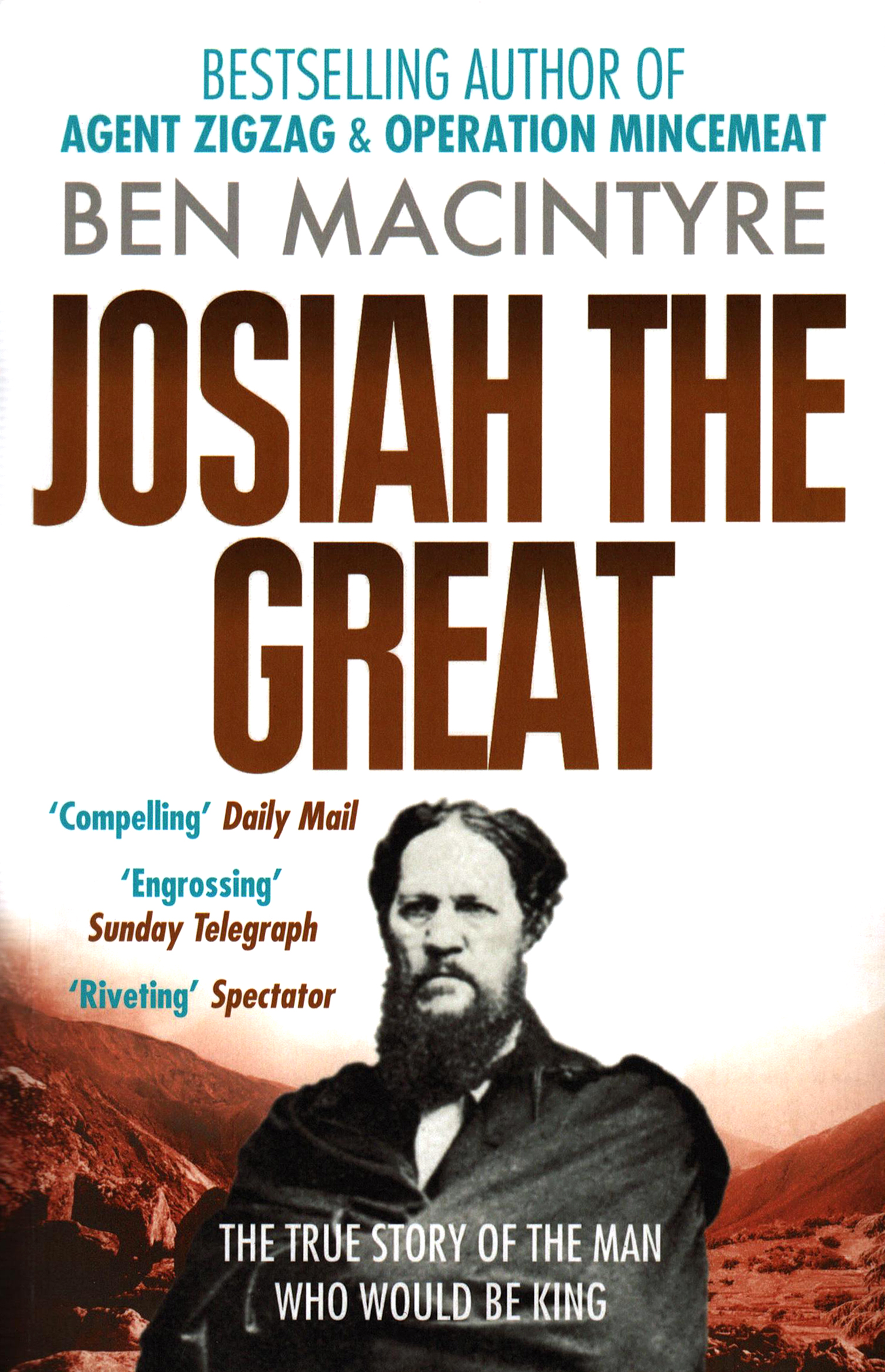 

Josiah the Great The True Story of The Man Who Would Be King