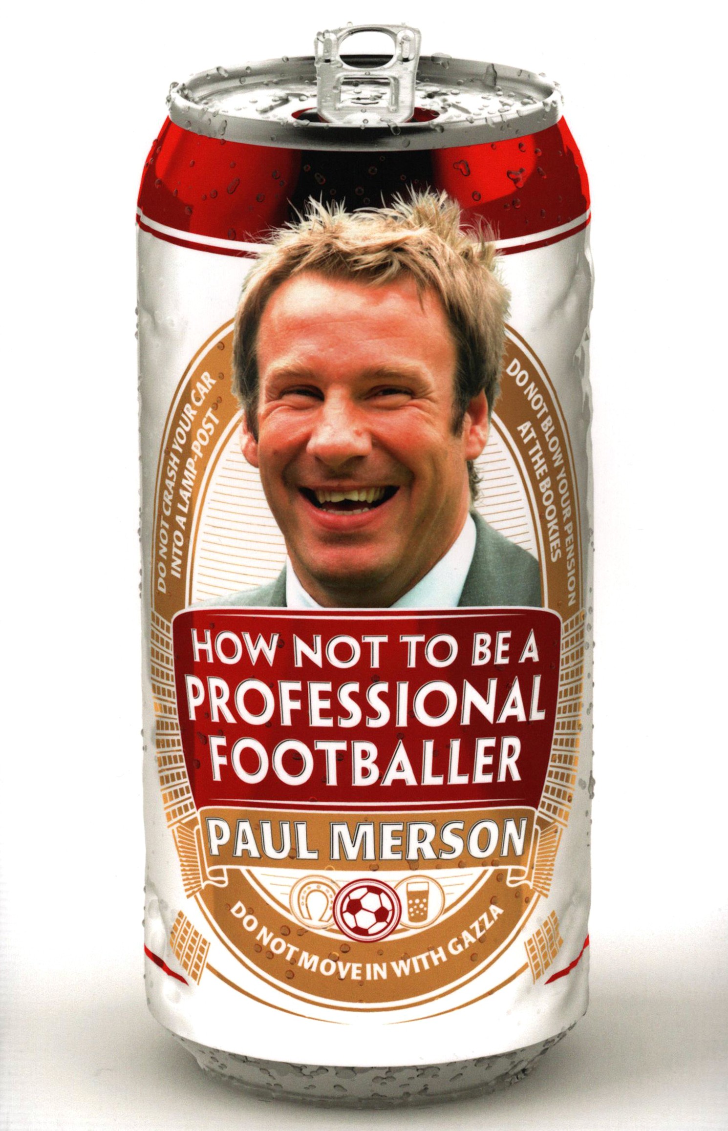 

How Not to Be a Professional Footballer