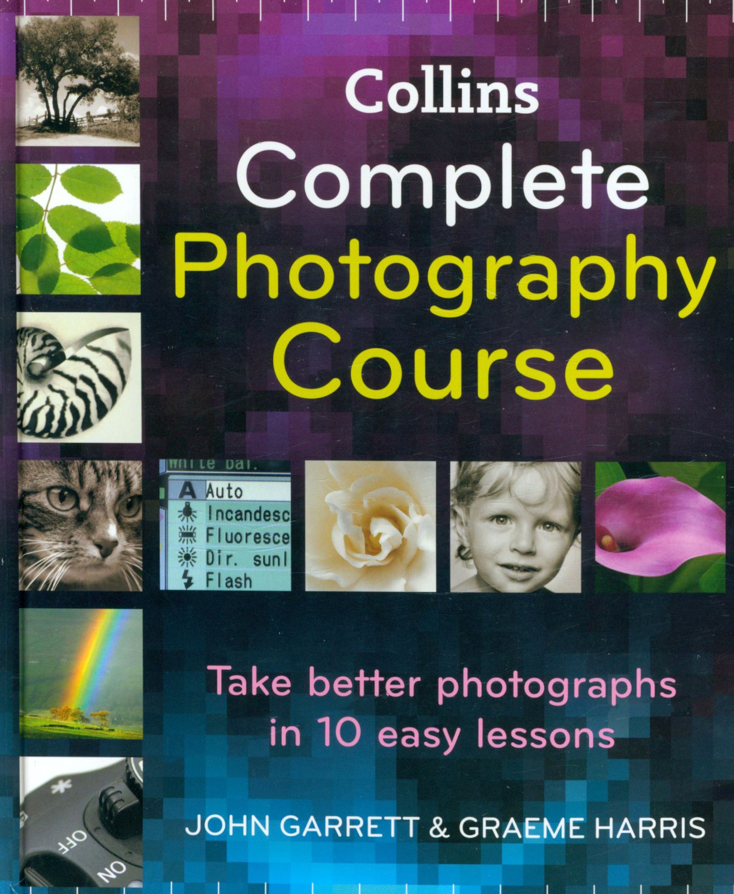 

Collins Complete Photography Course