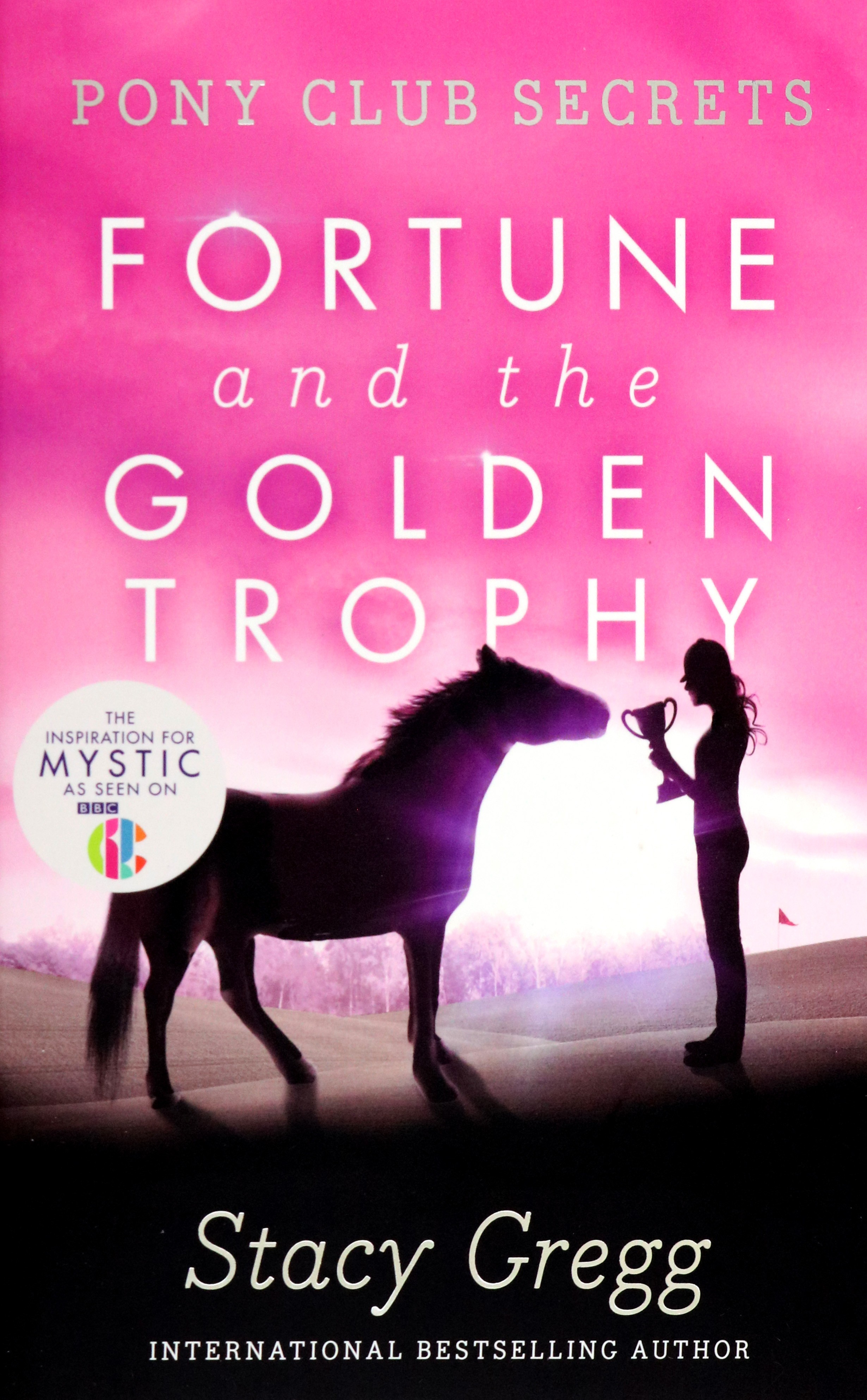 

Fortune and the Golden Trophy