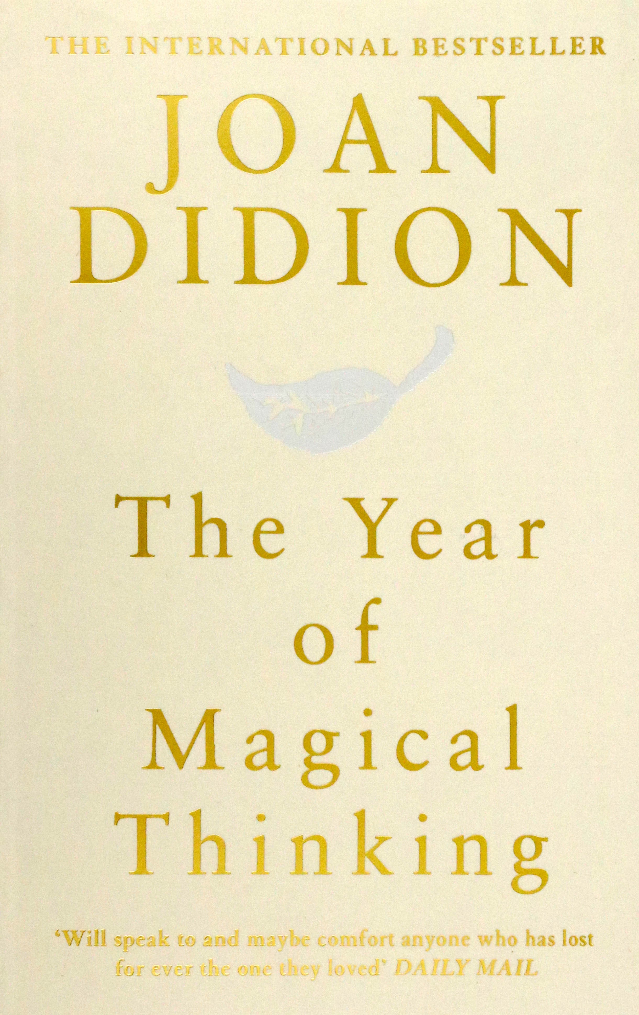 

The Year of Magical Thinking