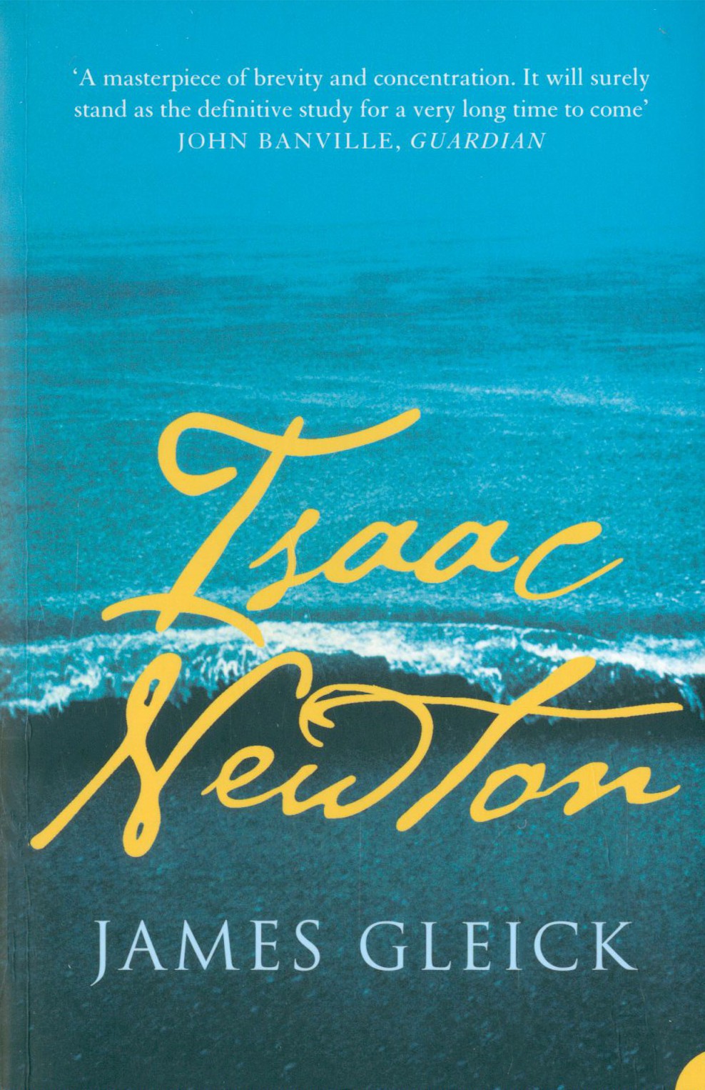 

Isaac Newton
