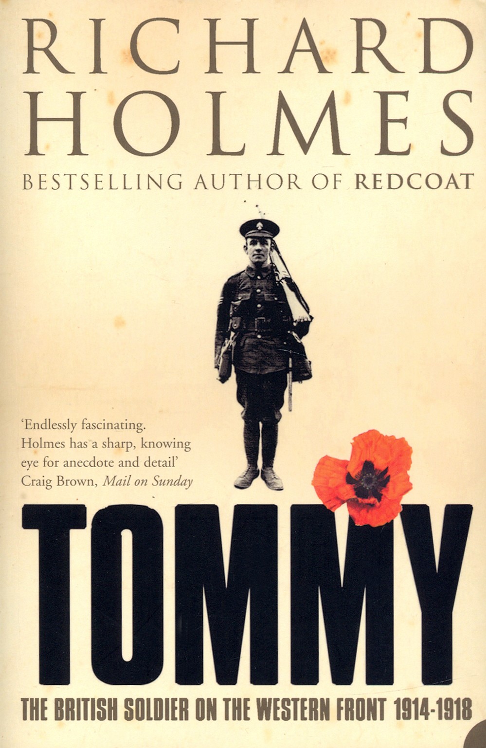 

Tommy The British Soldier on the Western Front