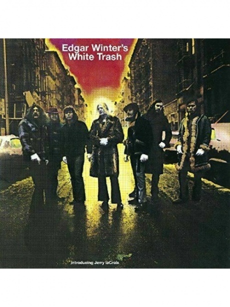 

EDGAR WINTER'S WHITE TRASH - Edgar Winter's White Trash