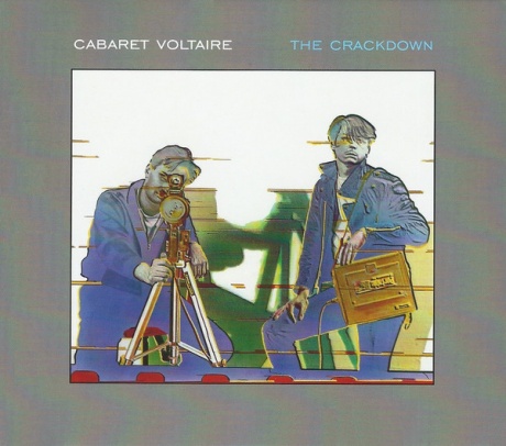 

CABARET VOLTAIRE - The Crackdown