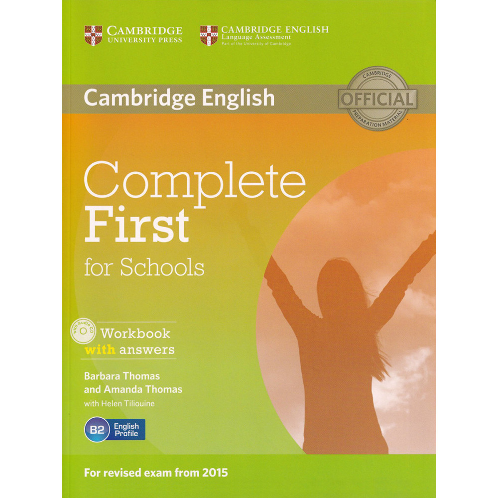 

Complete First for Schools WB +ans +D Rev Exam 2015