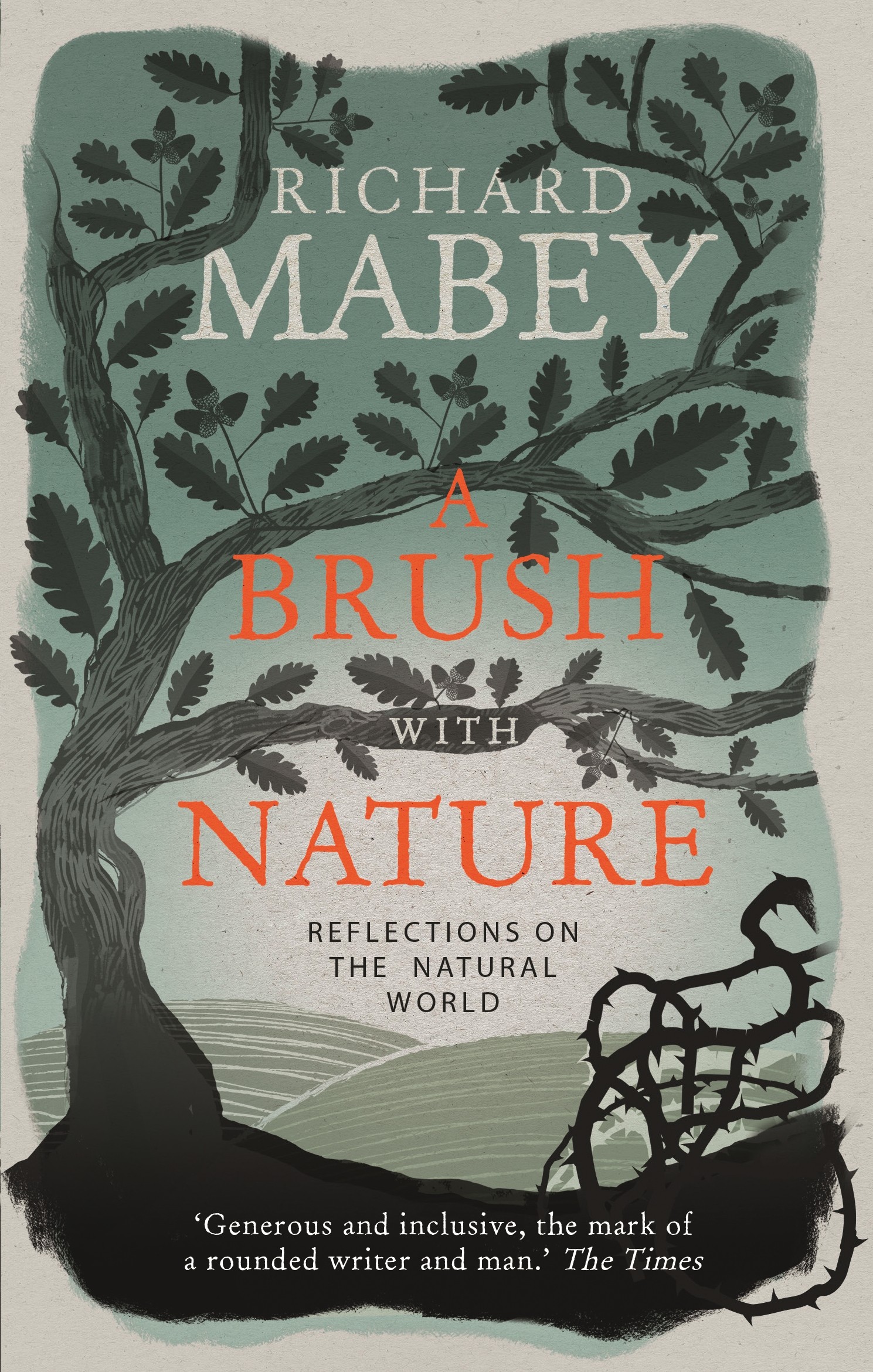 

A Brush With Nature Reflections on the Natural World
