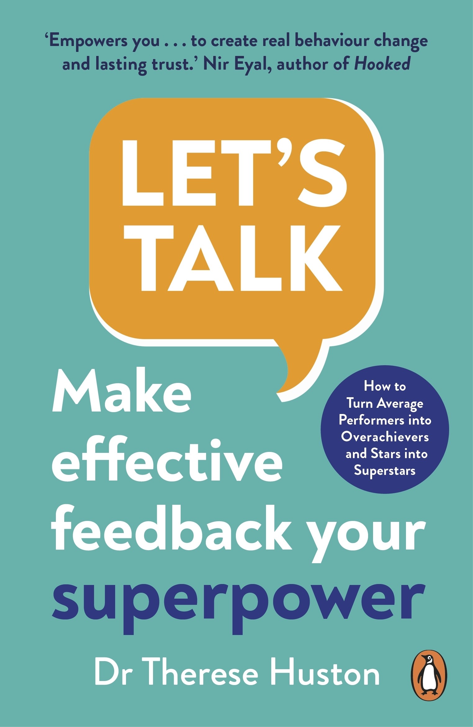 

Let's Talk Make Effective Feedback Your Superpower