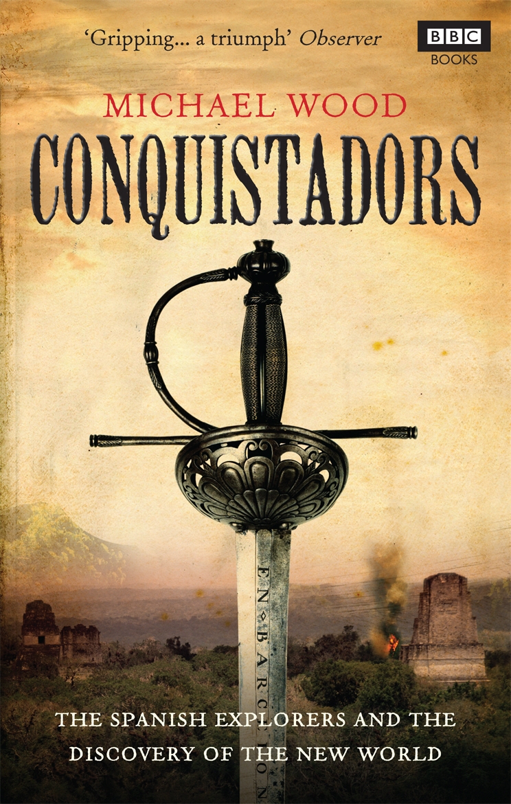 

Conquistadors