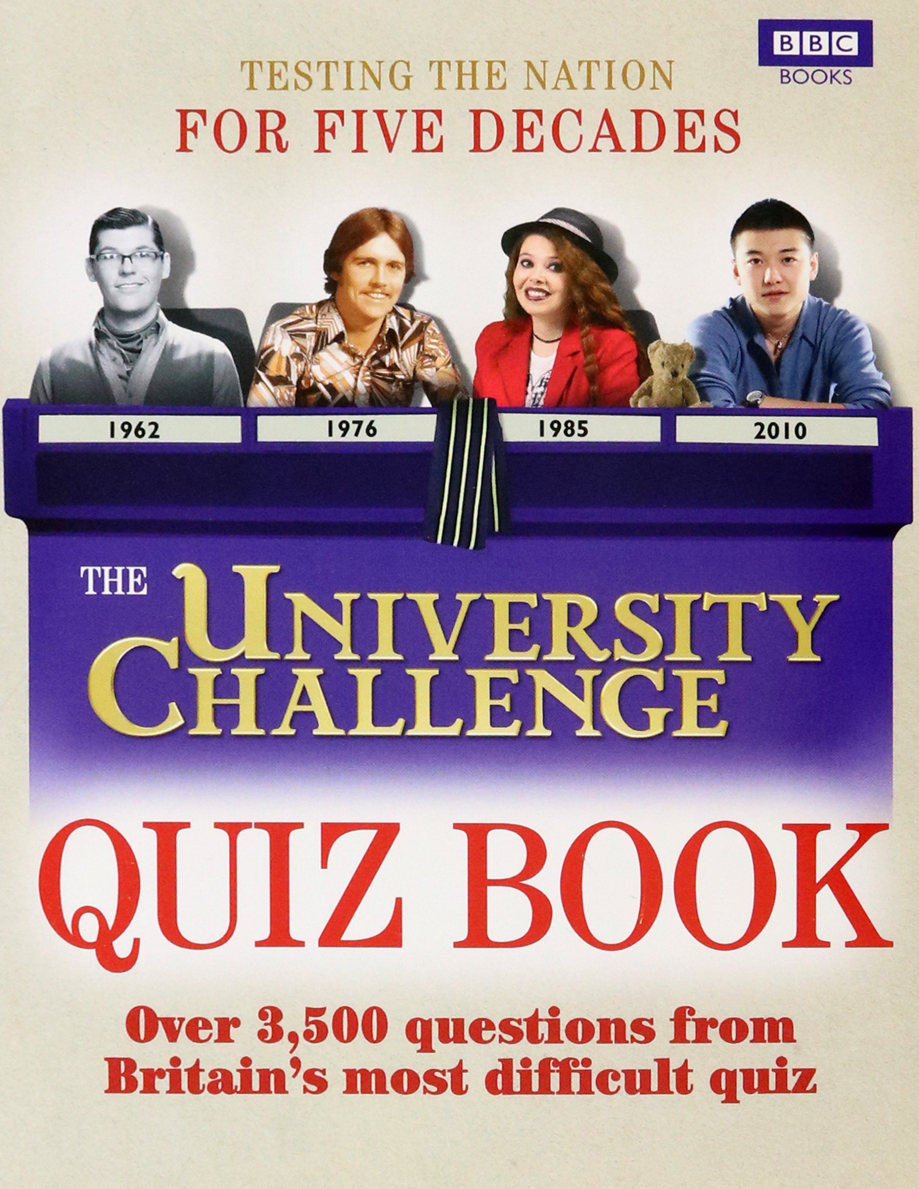 

The University Challenge Quiz Book