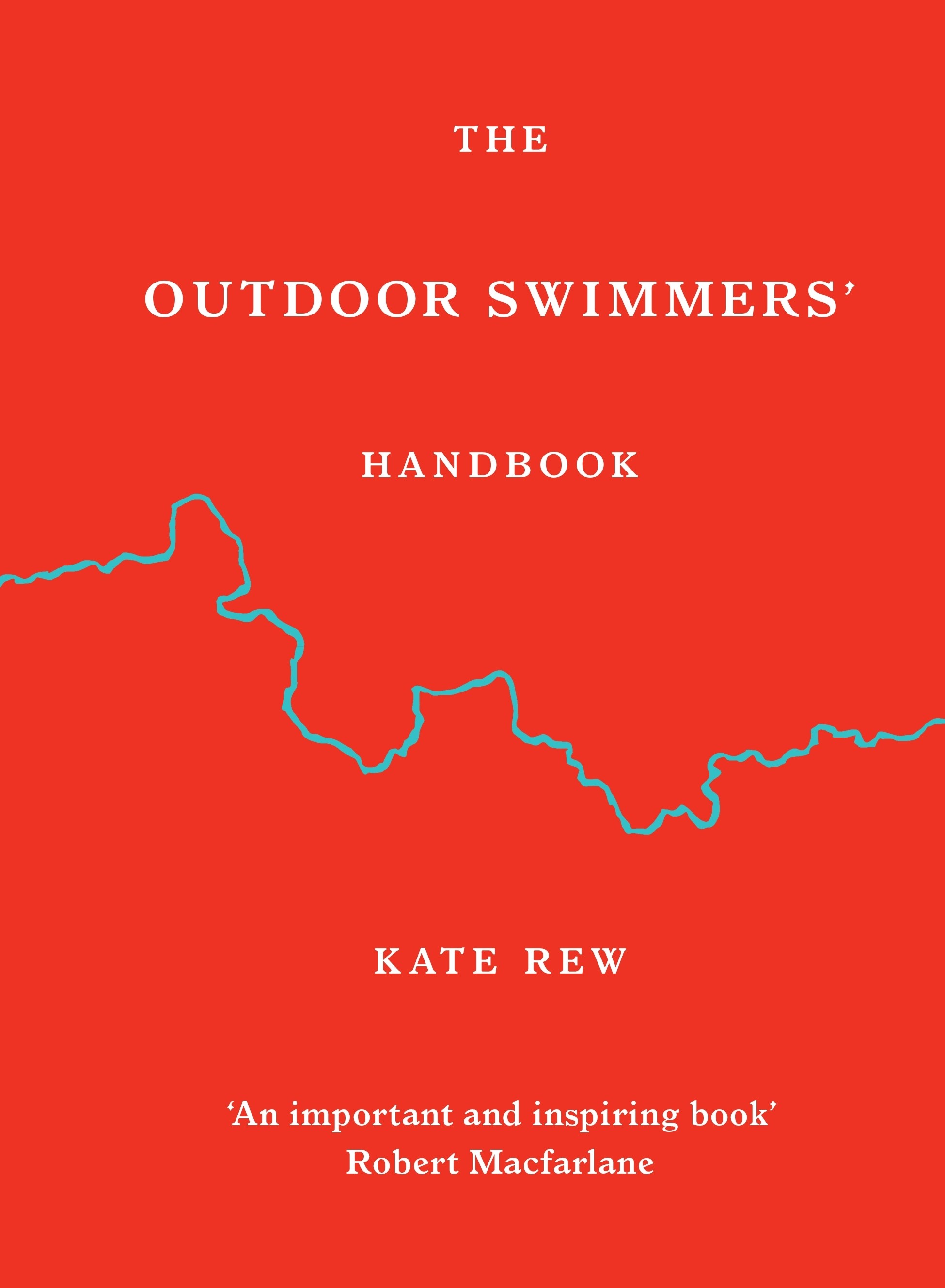 

The Outdoor Swimmers' Handbook
