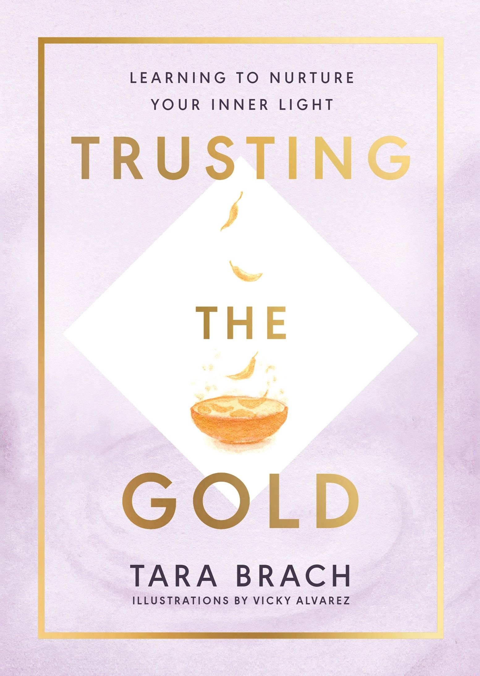 

Trusting the Gold Learning to nurture your inner light