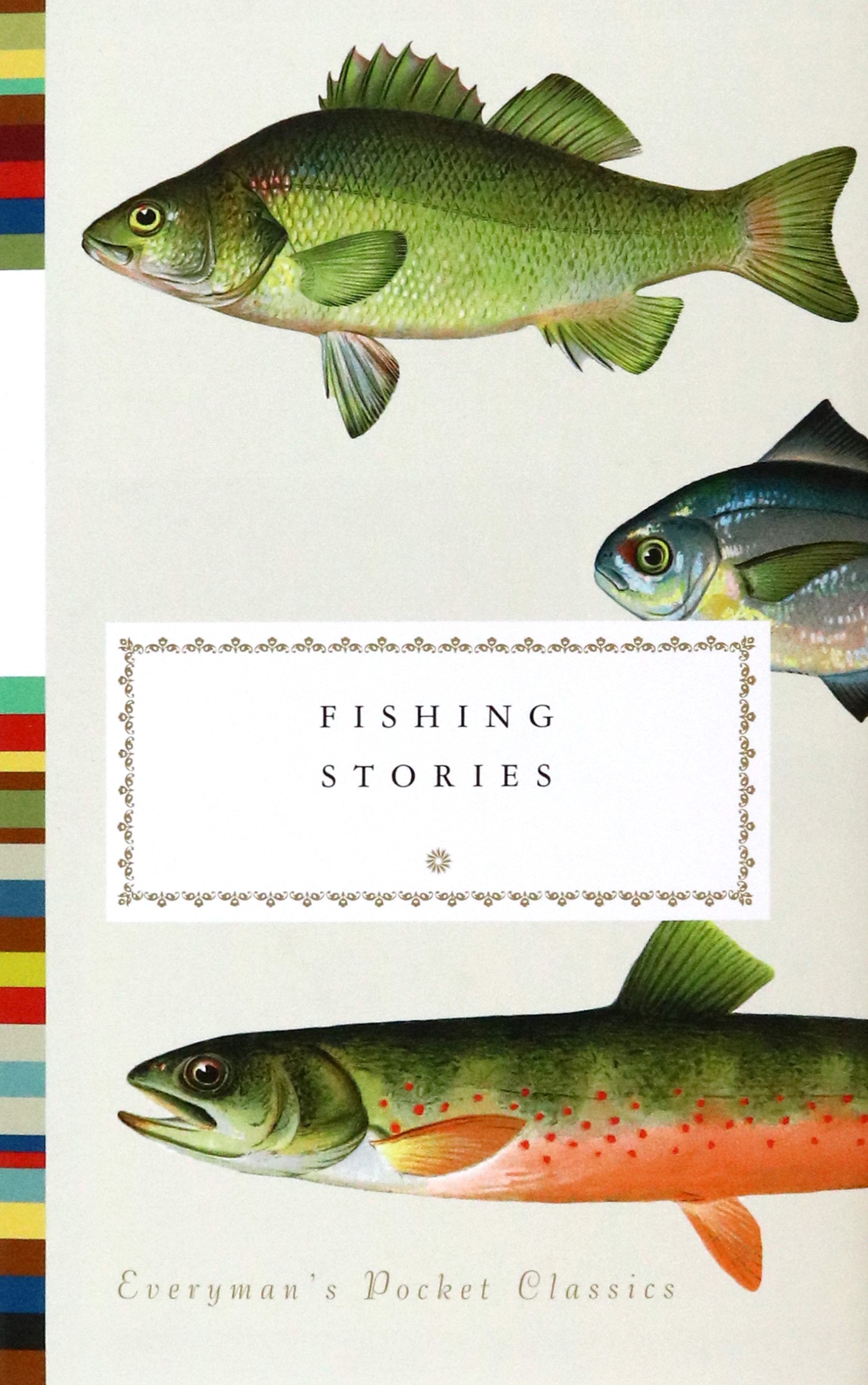 

Fishing Stories