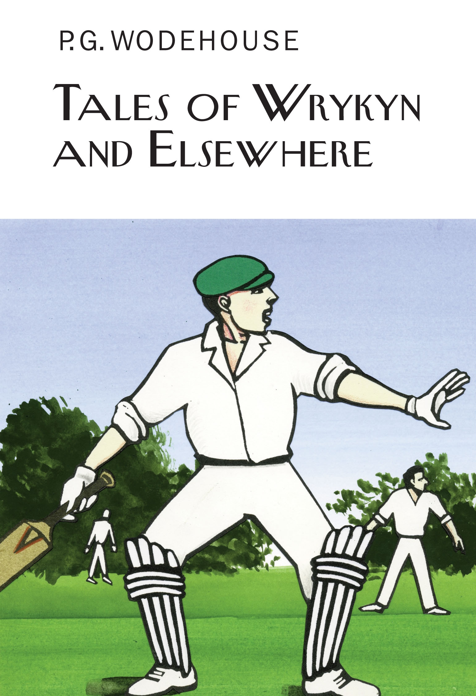 

Tales of Wrykyn and Elsewhere