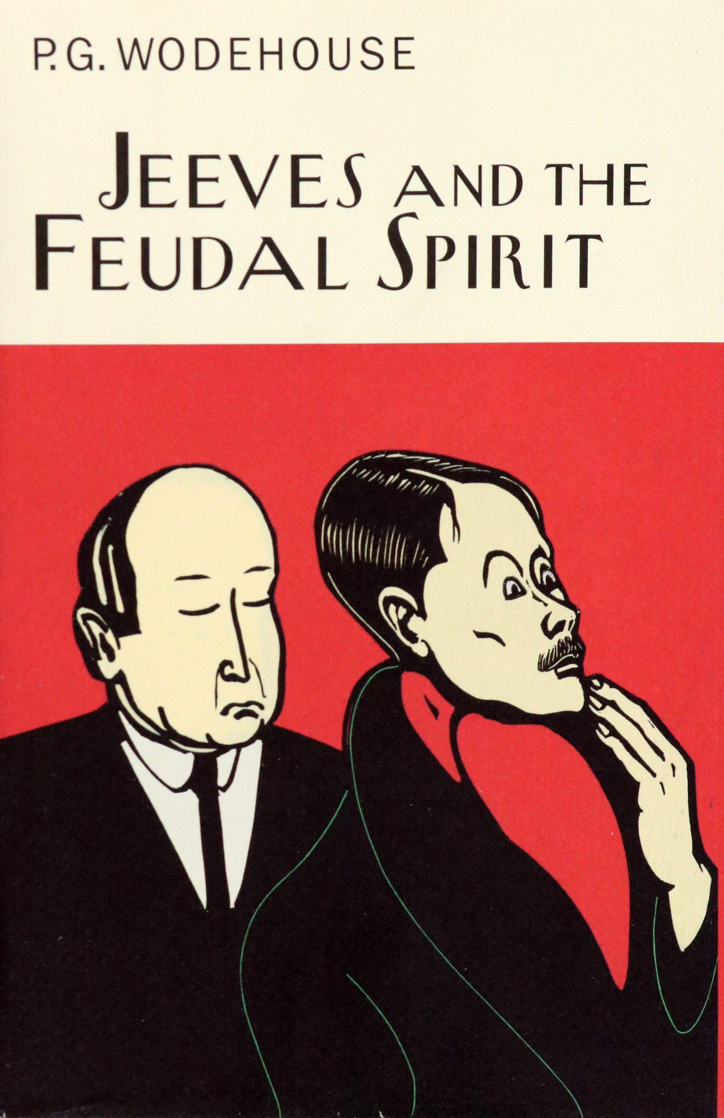 

Jeeves and the Feudal Spirit