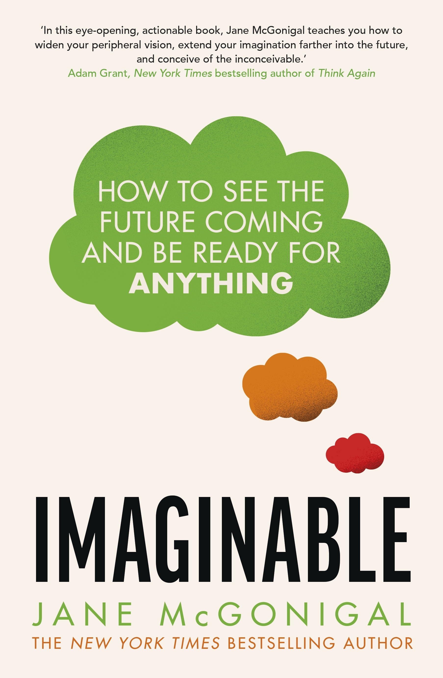 

Imaginable How to See the Future Coming and be Ready for Anything