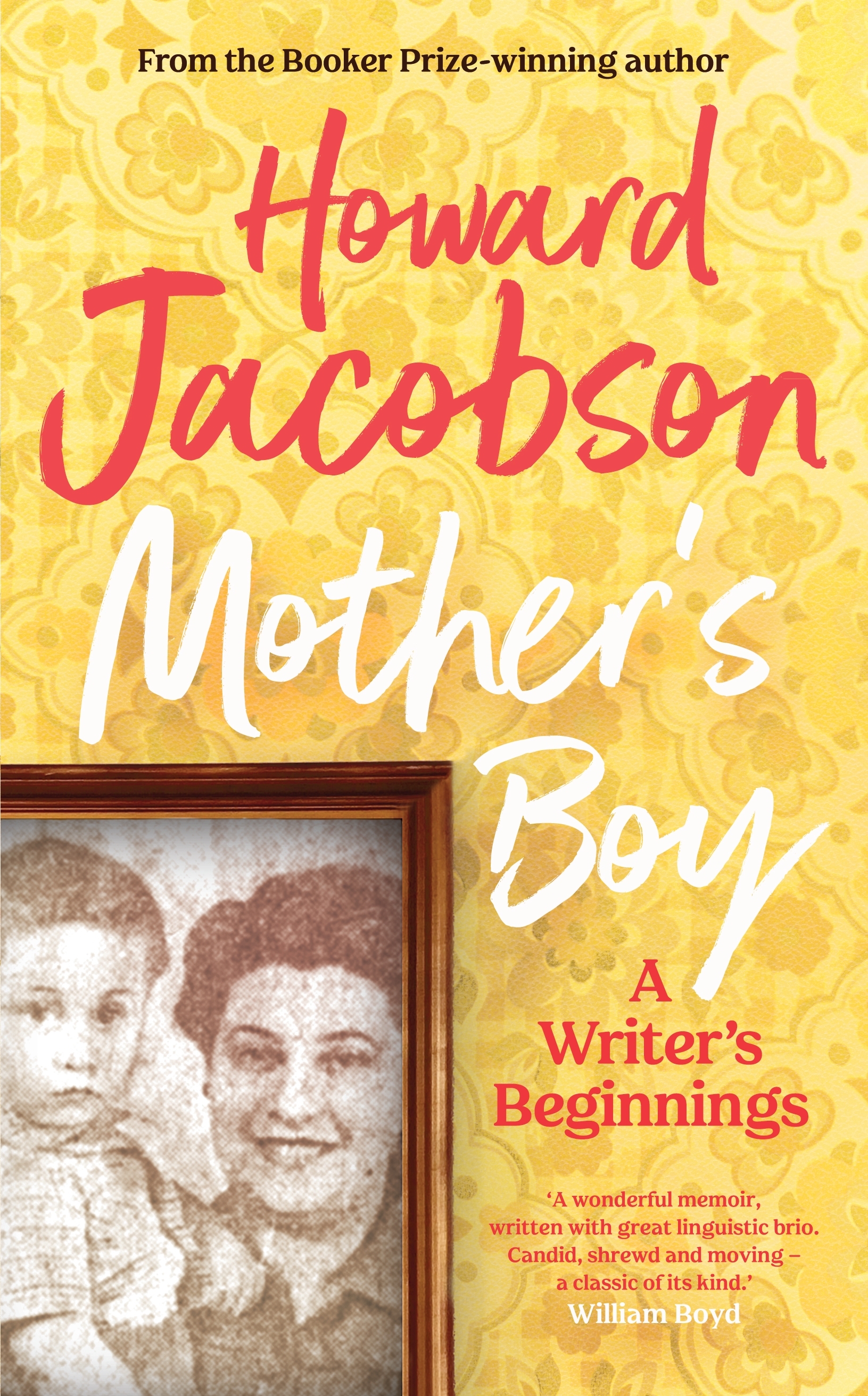 

Mother's Boy A Writer's Beginnings