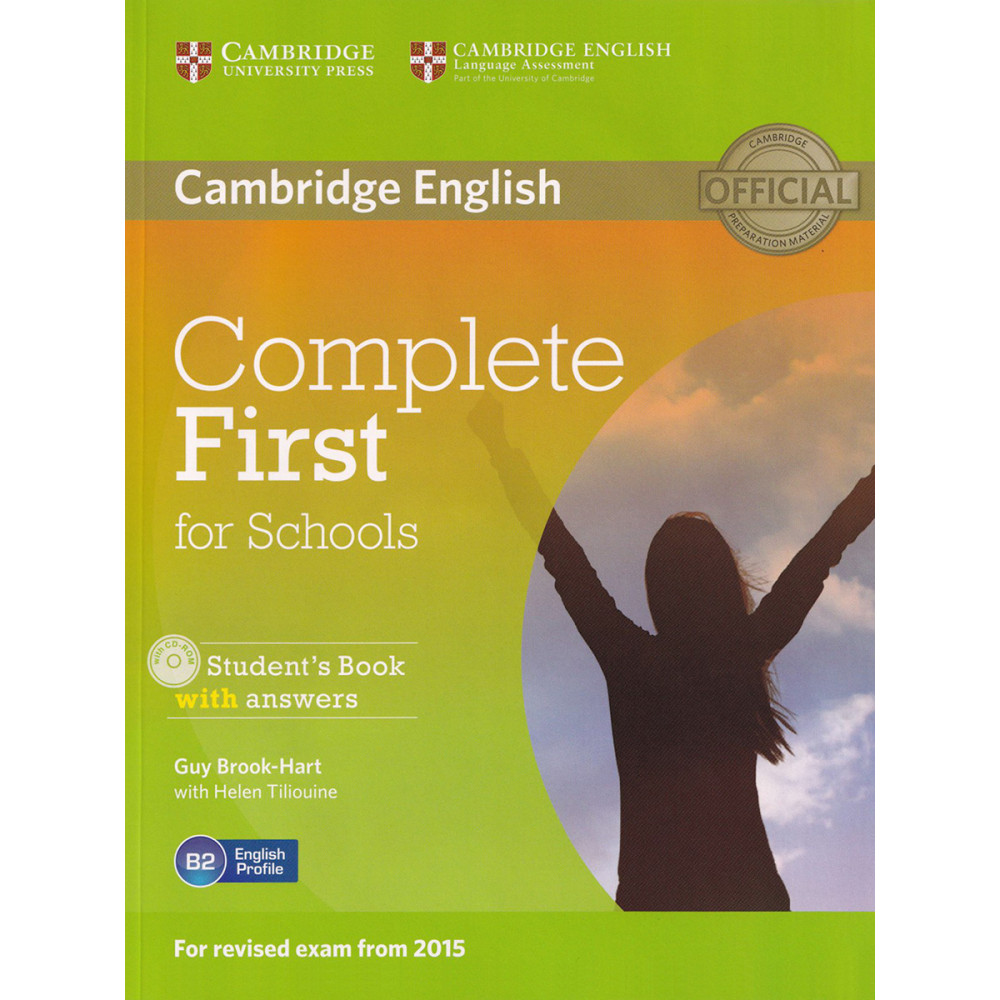 Complete first english. Cambridge English complete first Workbook with answers. Cambridge complete students book first for School b2. Учебник английского языка complete first. Учебник Cambridge English b2 complete first.