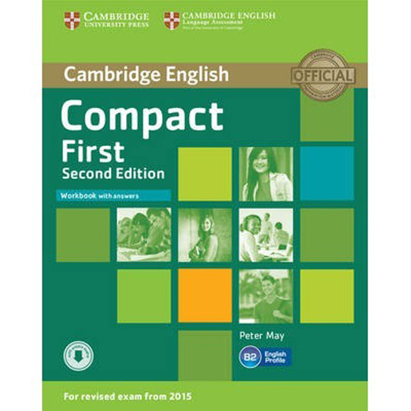 

Compact First 2Ed WB +ans +D Rev Exam 2015