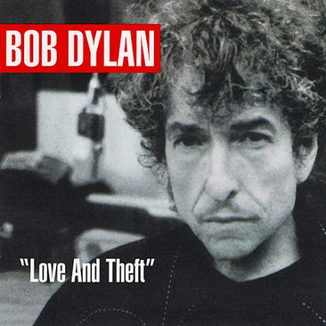 BOB DYLAN - Love And Theft