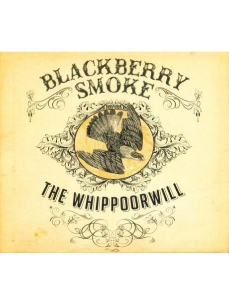 

BLACKBERRY SMOKE - The Whippoorwill