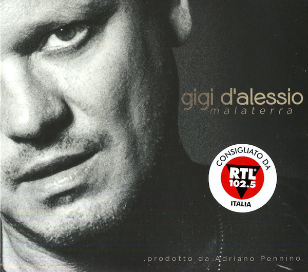 

Gigi D'Alessio: Malaterra (1 CD)