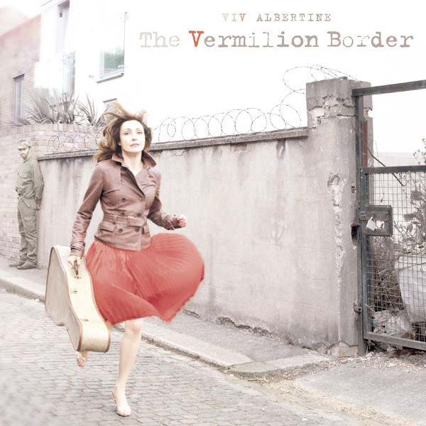 Viv Albertine: The Vermilion Border (1 CD)