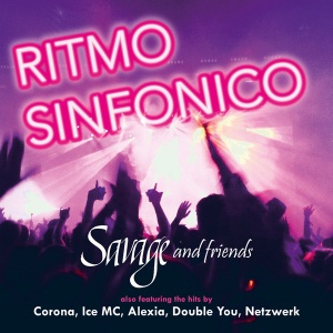 SAVAGE - Ritmo Sinfonico - Savage & Friends 100040447722