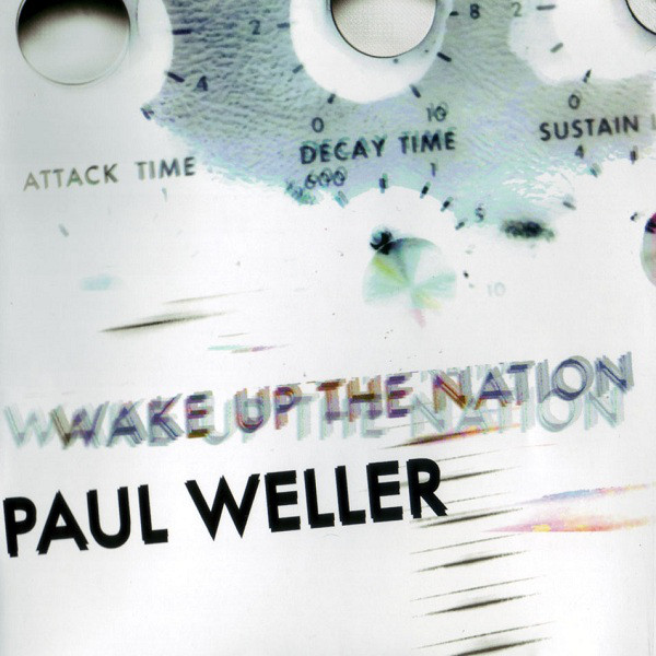 Paul Weller - Wake Up The Nation (1 CD)