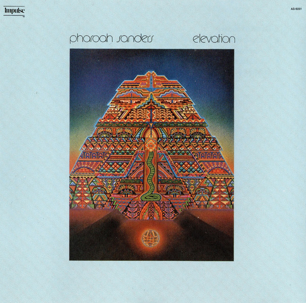 

Pharoah Sanders - Elevation (1 CD)