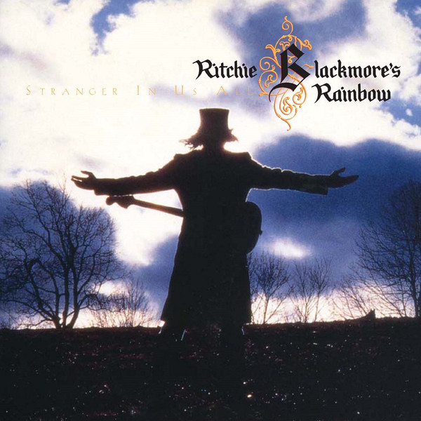 Ritchie Blackmore'S Rainbow - Stranger In Us All (1 CD)