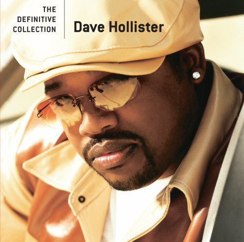 

Dave Hollister: Definitive Collection (1 CD)