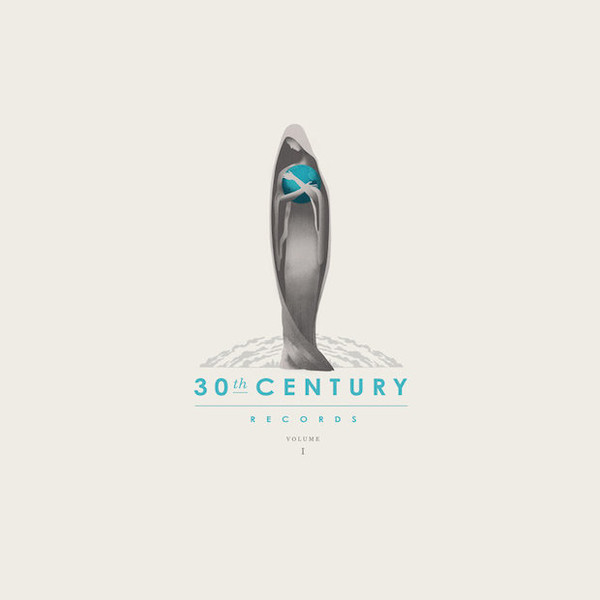 

30th Century Records Compilation, Volume 1 (1 CD)