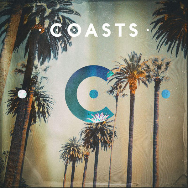 

Coasts: Coasts (1 CD)