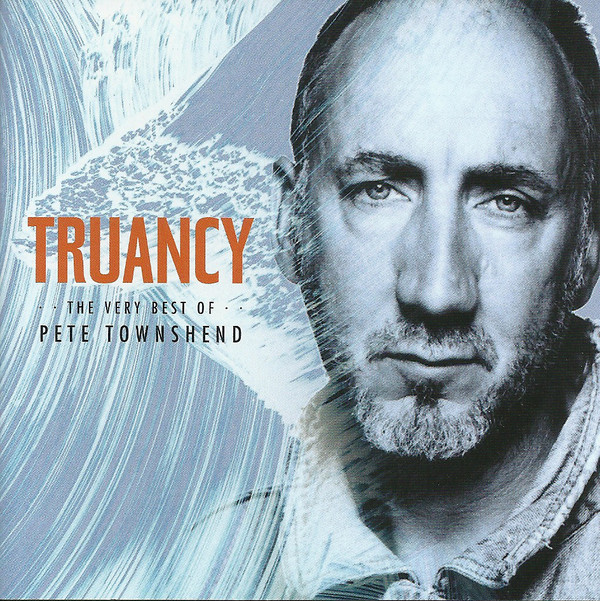 

Pete Townshend – Truancy: The Very Best Of Pete Townshend (1 CD)