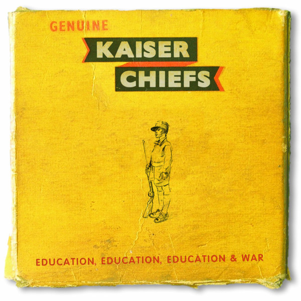

Kaiser Chiefs: Education, Education, Education & War (1 CD)