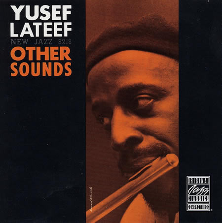 

Yusef Lateef - Other Sounds (1 CD)