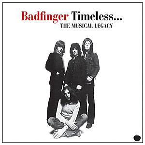 

Badfinger: Timeless... The Musical Legacy (1 CD)