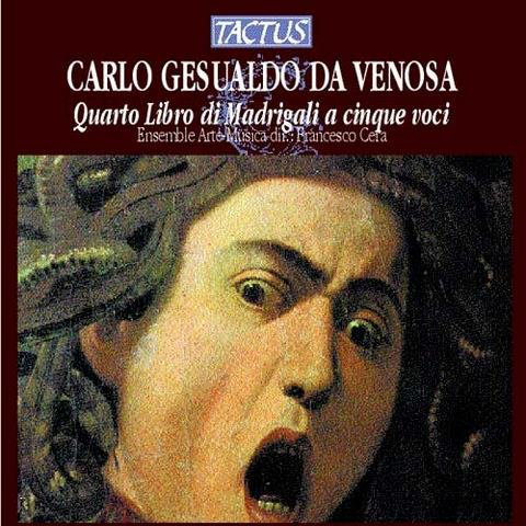 

Gesualdo Da Venosa Carlo. Ensemble Arte-Musica - Quarto Libro De' Madrigali (1 CD)