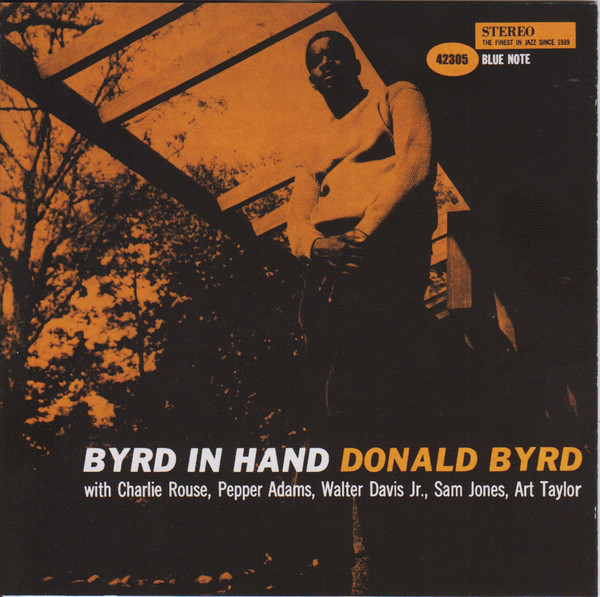 

Byrd, Donald - Byrd In Hand (1 CD)