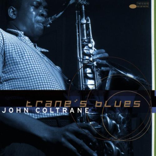 

Coltrane, John - Trane'S Blue (1 CD)