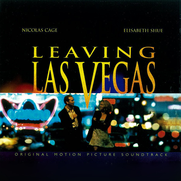 

Leaving Las Vegas - Soundtrack (1 CD)