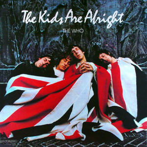 

The Kids Are Alright - Soundtrack (1 CD)