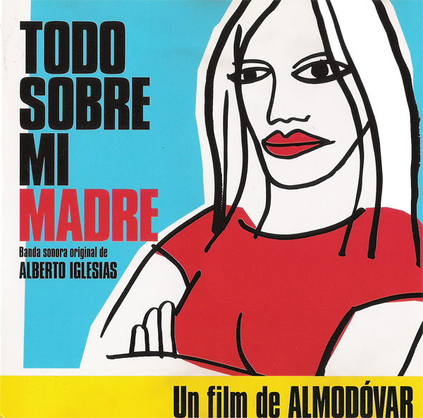 Todo Sobre Mi Madre - Soundtrack (1 CD)